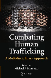 Titelbild: Combating Human Trafficking 1st edition 9780367669751