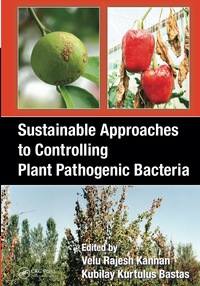 Omslagafbeelding: Sustainable Approaches to Controlling Plant Pathogenic Bacteria 1st edition 9780367377441