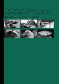 صورة الغلاف: The Practice of Veterinary Anesthesia 1st edition 9781591610342