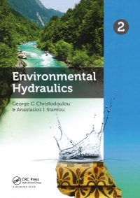 صورة الغلاف: Environmental Hydraulics. Volume 2 1st edition 9780415595469