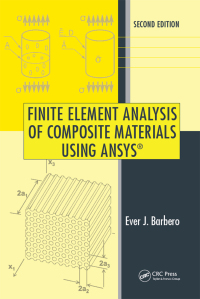 Imagen de portada: Finite Element Analysis of Composite Materials Using ANSYS® 2nd edition 9781466516892
