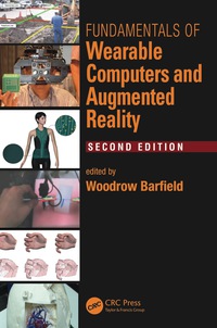 Omslagafbeelding: Fundamentals of Wearable Computers and Augmented Reality 2nd edition 9781482243505