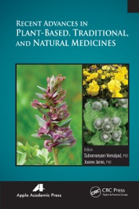 Cover image: Recent Advances in Plant-Based, Traditional, and Natural Medicines 1st edition 9781771880138