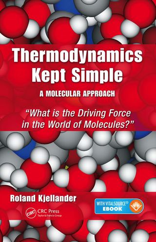 Cover image: Thermodynamics Kept Simple - A Molecular Approach 1st edition 9781482244106