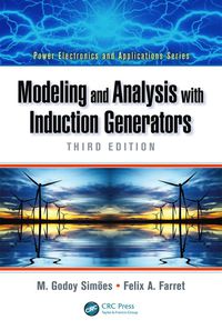 Cover image: Modeling and Analysis with Induction Generators 3rd edition 9780367779160