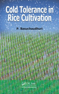 Cover image: Cold Tolerance in Rice Cultivation 1st edition 9781482245172