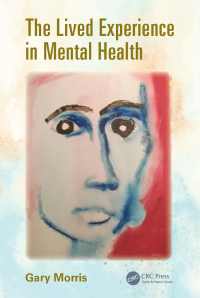 Cover image: The Lived Experience in Mental Health 1st edition 9781482245394