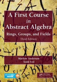表紙画像: A First Course in Abstract Algebra 3rd edition 9781482245523