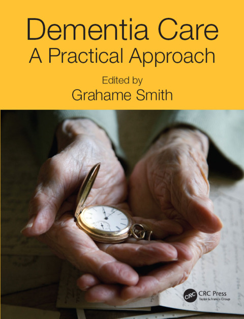 Dementia Care: A Practical Approach, 1st Edition - FULL INSTANT DOWNLOAD | PDF DOCX EPUB
