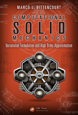 صورة الغلاف: Computational Solid Mechanics 1st edition 9781439860014
