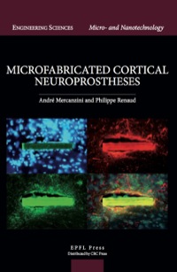 表紙画像: Microfabricated Cortical Neuroprostheses 1st edition 9781439837542