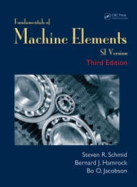 Cover image: Fundamentals of Machine Elements 3rd edition 9781482247480