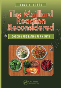 Cover image: The Maillard Reaction Reconsidered 1st edition 9781482248210