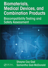 Omslagafbeelding: Biomaterials, Medical Devices, and Combination Products 1st edition 9781482248371