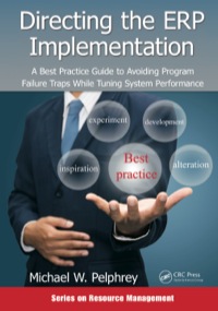 Omslagafbeelding: Directing the ERP Implementation 1st edition 9781482248418
