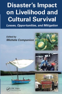 صورة الغلاف: Disaster's Impact on Livelihood and Cultural Survival 1st edition 9781482248432
