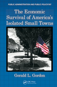 Imagen de portada: The Economic Survival of America's Isolated Small Towns 1st edition 9781482248821