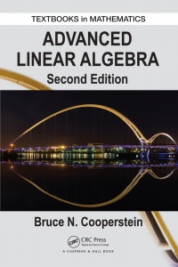 Cover image: Advanced Linear Algebra 2nd edition 9781482248845