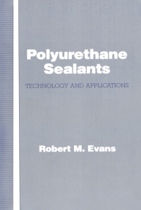 Immagine di copertina: Polyurethane Sealants 1st edition 9780877629986