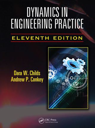 Titelbild: Dynamics in Engineering Practice 11th edition 9781482250251