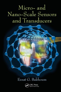 صورة الغلاف: Micro- and Nano-Scale Sensors and Transducers 1st edition 9781138894303