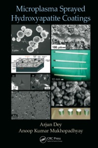 表紙画像: Microplasma Sprayed Hydroxyapatite Coatings 1st edition 9781482250930
