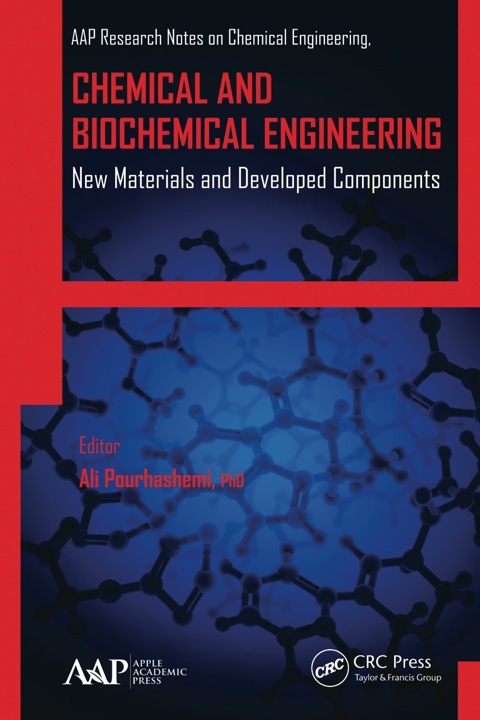 Chemical and Biochemical Engineering: New Materials and Developed Components, 1st Edition - FULL INSTANT DOWNLOAD | PDF DOCX EPUB