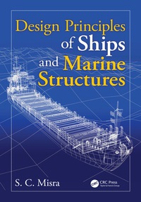 صورة الغلاف: Design Principles of Ships and Marine Structures 1st edition 9780367575267