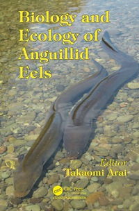 Omslagafbeelding: Biology and Ecology of Anguillid Eels 1st edition 9781482255157