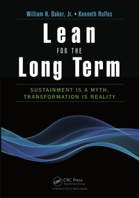 Cover image: Lean for the Long Term 1st edition 9781482257168