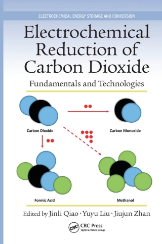Cover image: Electrochemical Reduction of Carbon Dioxide 1st edition 9780367870836