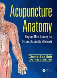 表紙画像: Acupuncture Anatomy 1st edition 9781482259001