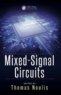 Imagen de portada: Mixed-Signal Circuits 1st edition 9781482260625