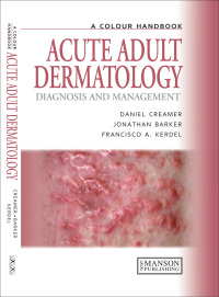 Cover image: Acute Adult Dermatology 1st edition 9781840761023