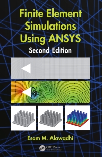 Cover image: Finite Element Simulations Using ANSYS 2nd edition 9781482261974