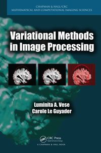 Omslagafbeelding: Variational Methods in Image Processing 1st edition 9781439849736