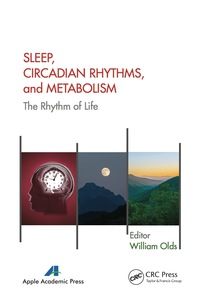 Immagine di copertina: Sleep, Circadian Rhythms, and Metabolism 1st edition 9781771880626