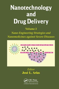Cover image: Nanotechnology and Drug Delivery, Volume Two 1st edition 9781482262711