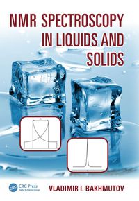 Imagen de portada: NMR Spectroscopy in Liquids and Solids 1st edition 9781482262704