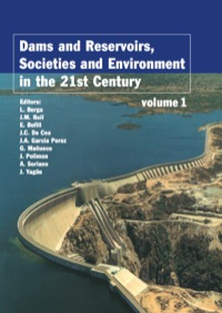 Cover image: Dams and Reservoirs, Societies and Environment in the 21st Century, Two Volume Set 1st edition 9780415404235