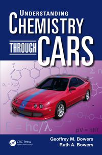 Cover image: Understanding Chemistry through Cars 1st edition 9781466571839