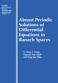 Imagen de portada: Almost Periodic Solutions of Differential Equations in Banach Spaces 1st edition 9780367844516
