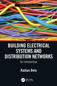 Imagen de portada: Building Electrical Systems and Distribution Networks 1st edition 9781482263510