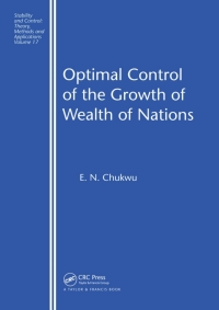 صورة الغلاف: Optimal Control of the Growth of Wealth of Nations 1st edition 9780415269667