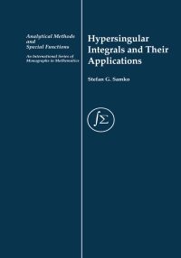 Cover image: Hypersingular Integrals and Their Applications 1st edition 9780415272681