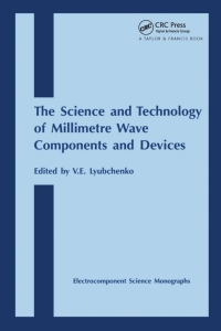 Cover image: Science and Technology of Millimetre Wave Components and Devices 1st edition 9780415277754