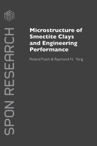 صورة الغلاف: Microstructure of Smectite Clays and Engineering Performance 1st edition 9780367446413
