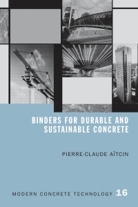 صورة الغلاف: Binders for Durable and Sustainable Concrete 1st edition 9780415385886