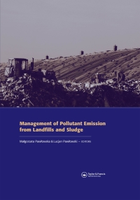 Omslagafbeelding: Management of Pollutant Emission from Landfills and Sludge 1st edition 9780415433372