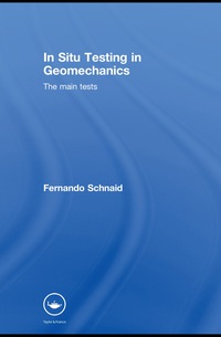 Imagen de portada: In Situ Testing in Geomechanics: The Main Tests 1st edition